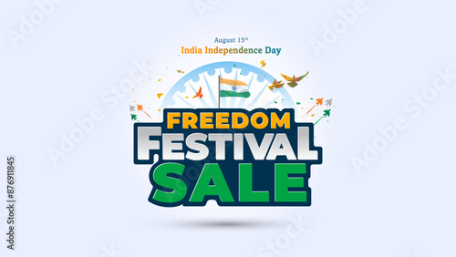 Freedom festival sale text and background for India independence Day.