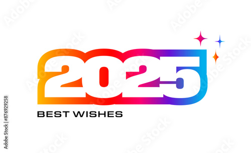 2025 colorful logo. Best wishes text