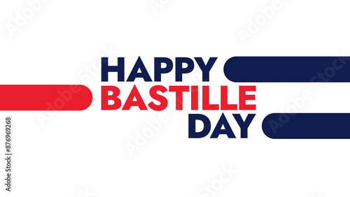 Happy Bastille Day colorful text typography on white or black background banner illustration great for wishing and celebrating Happy Bastille Day in july