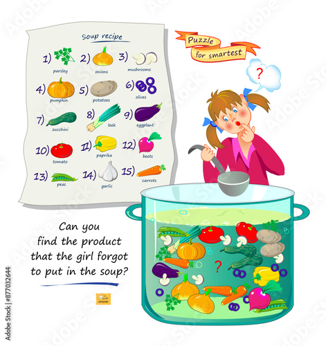 Logic puzzle for smartest. Can you find the product that the girl forgot to put in the soup? Educational game. Page for kids brain teaser book. Task for attentiveness. IQ test. Vector illustration.
