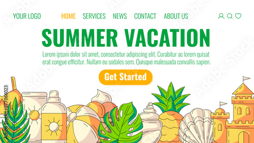 Summer colorful beach elements and accessories. Sunscreen, inflatable ball, seashell, pineapple, sand castle. Landing page vector template for website, web, online, banner, advertising