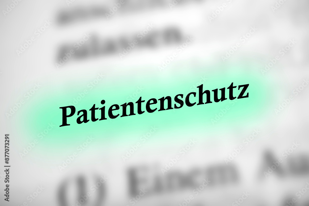 Obraz premium Patientenschutz - Deutsches Text Wort mit blauer Markierung