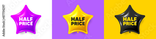 Half Price tag. Birthday star balloons 3d icons. Special offer Sale sign. Advertising Discounts symbol. Half price text message. Party balloon banners with text. Birthday or sale ballon. Vector