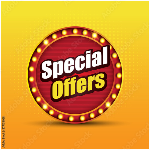 Special Offers Circle 3d Retro Bulbs Logo Unite Vector Design layered. Advertising, Sales, Retail Promo, Flyer Offer Templates
