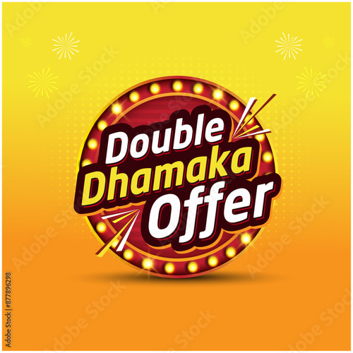 Double Dhamaka Offer. Advertising Logos, Retail, FMCG, Online Shopping, Mobile Offers, Logo Unit Design Vector Layered. Vintage 3d Red Neon Lights