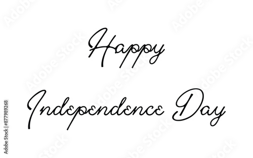 Creative Hand Lettering Text "Happy Independence Day" or Calligraphy on Beautiful Tri Color National Flag Abstract Background.