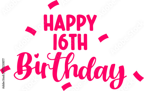 Happy 16th Birthday Phrase
