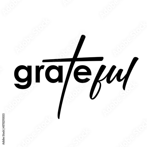 Grateful, christian t shirt design. Religious typography vector design with lettering and cross
