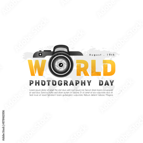 World photography day, August 19th, typography design with camera