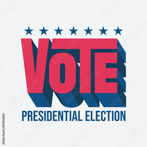 Vote 2024 sticker for presidential election of America. Election day. USA president voting logo, badge. Election voting poster, banner, template. Political election campaign. Vote day, November 5.