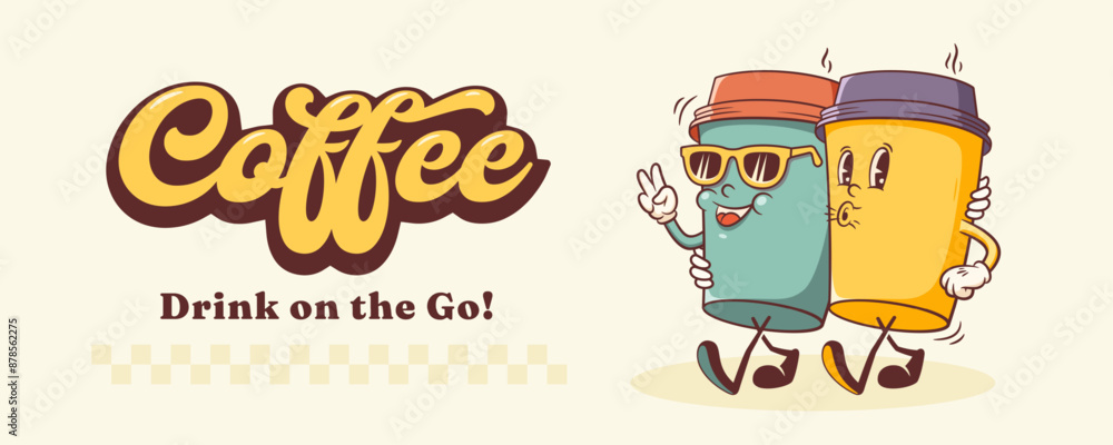 Groovy Coffee To Go Paper Cup Retro Character Banner. Cartoon Food Mugs Walking and Smiling. Vector Fast Food Beverage Mascot Template. Happy Vintage Cool Illustration Isolated Groovy Coffee To Go Paper Cup Retro Character Banner. Cartoon Food Mugs Walking and Smiling. Vector Fast Food Beverage Mascot Template. Happy Vintage Cool Illustration Isolated