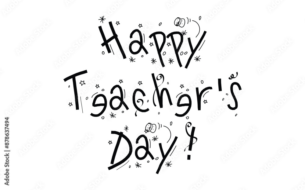 Happy Teachers Day. Lettering poster with text Happy teachers day. One line style. Lettering design for greeting card, logo, stamp or banner. Vector EPS 10 Happy Teachers Day. Lettering poster with text Happy teachers day. One line style. Lettering design for greeting card, logo, stamp or banner. Vector EPS 10