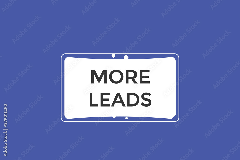 website,more leads, online, button, learn, stay, tuned, level, sign, speech, bubble banner, modern, symbol, click.
website,more leads, online, button, learn, stay, tuned, level, sign, speech, bubble banner, modern, symbol, click.