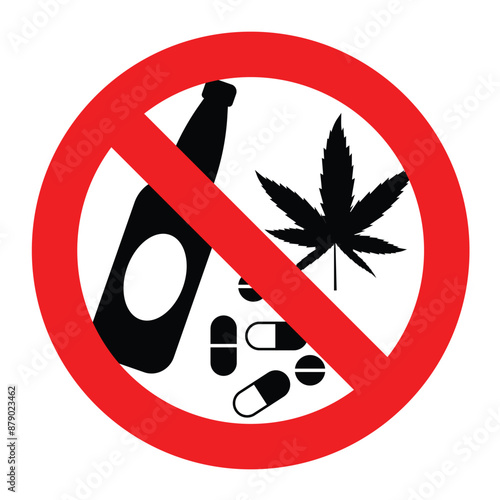 no alcohol, drugs, marijuana and drug prohibition sign illegal item