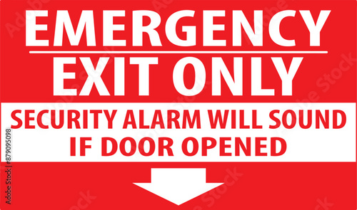 Emergency exit only security alarm will sound sign vector.eps