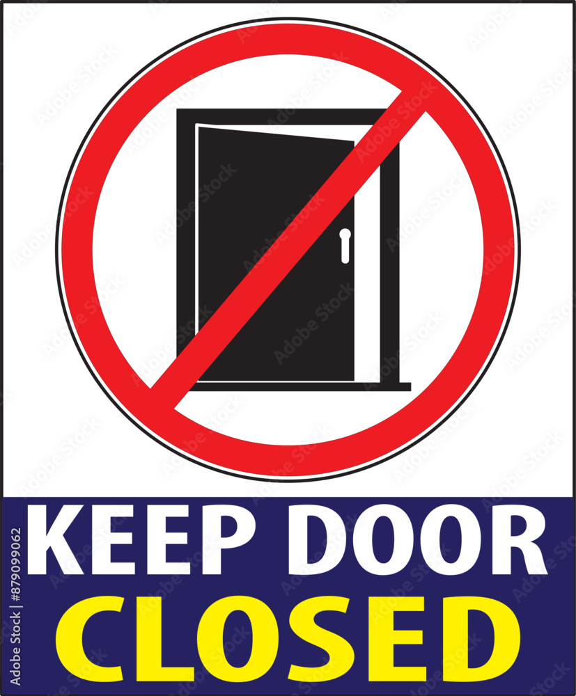 Keep door closed notice sign symbol vector.eps Keep door closed notice sign symbol vector.eps