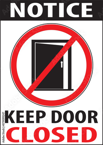 Keep door closed notice sign.eps