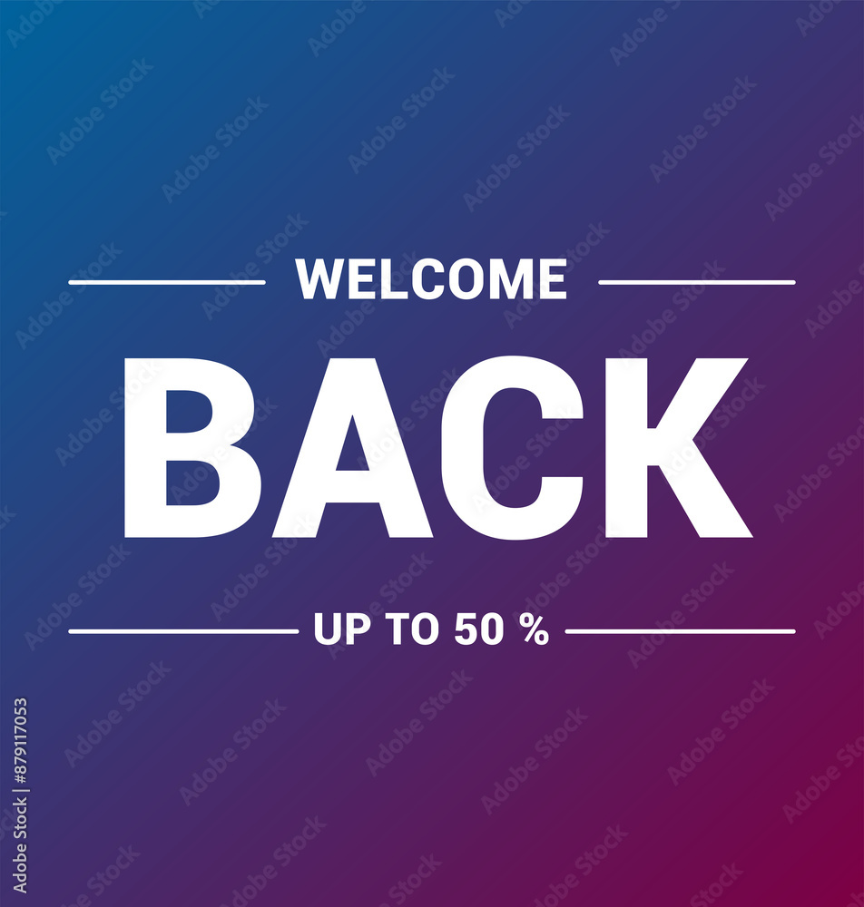 Obraz premium Welcome Back Sale Premium design