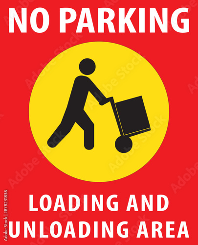 Loading and unloading zone sign vector.eps photo