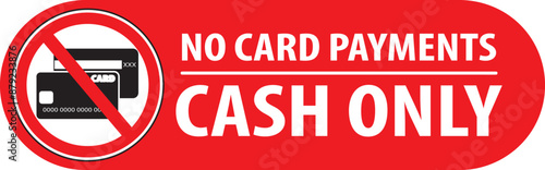 No card payments cash payments only sign notice vector [Converted].eps