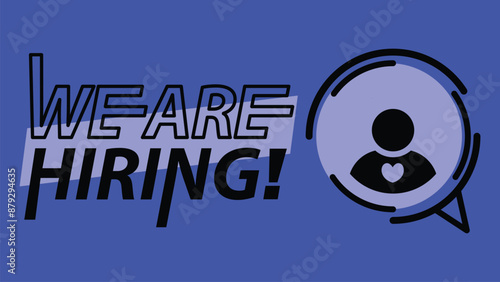 We are hiring concept vector banner design illustration. we're hiring for job advertisement.  speech bubble