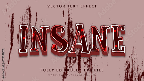 Red Grunge Insane Editable Text Effect Design
