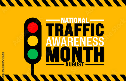 National Traffic Awareness Month is observed every year in August. Holiday concept. Template for background, banner, card, poster, placard, design template with unique shapes with standard color.