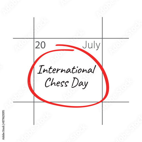International Chess Day, July 20, calendar date.