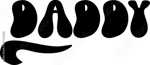 Daddy - Text Design