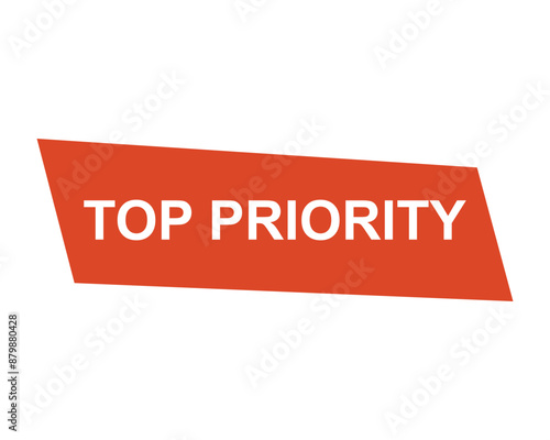 Free Download top priority button on white background. top priority button sign - GFXLoad
