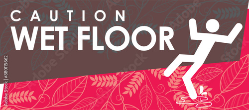 warning signage wet floor ,ready to print vector illustration