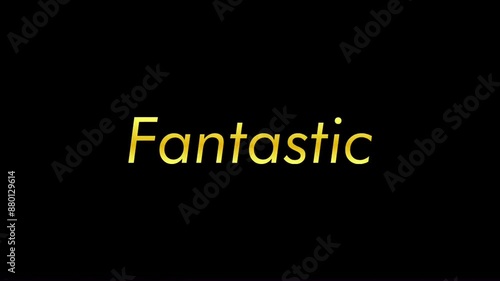 fantastic