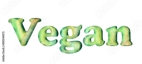 Word vegan painted with digital watercolors in different types of green, yellow and some orange