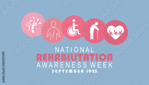 National Rehabilitation awareness week is observed every year on September. banner design template Vector illustration background design.