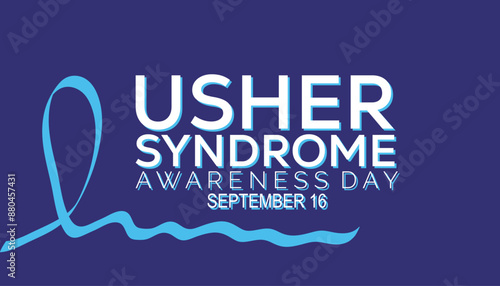 Usher Syndrome Awareness Day is observed every year on September. banner design template Vector illustration background design.