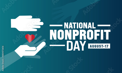 National Nonprofit Day. Holiday concept  Geometric design suitable for greeting background, banner, placard, card, and poster design template  text inscription. vector illustration.
