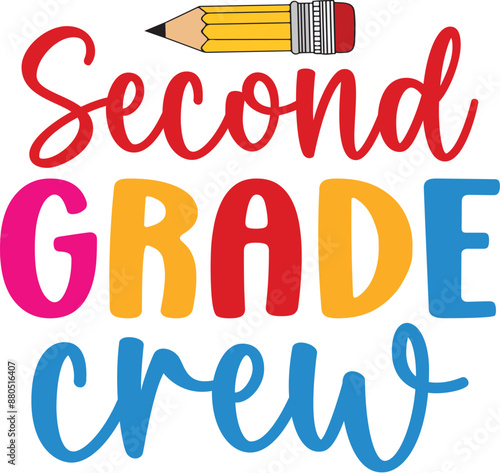 Second Grade Crew