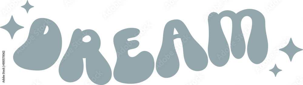 Dream Bubble Text with Sparkles Dream Bubble Text with Sparkles