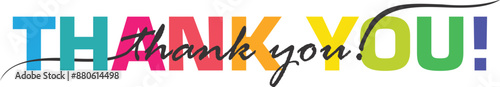 THANK YOU! colorful vector mixed typography banner with brush calligraphy
