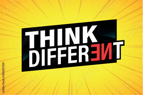 think different poster banner graphic design icon logo sign symbol social media website coupon

