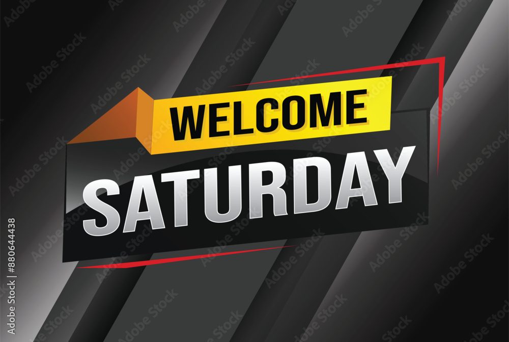 welcome Saturday word text concept icon logo sign symbol vector note 3d style for use landing page, template, ui, web, mobile app, poster, banner, flyer, backdrop, gift card, coupon night fever
welcome Saturday word text concept icon logo sign symbol vector note 3d style for use landing page, template, ui, web, mobile app, poster, banner, flyer, backdrop, gift card, coupon night fever