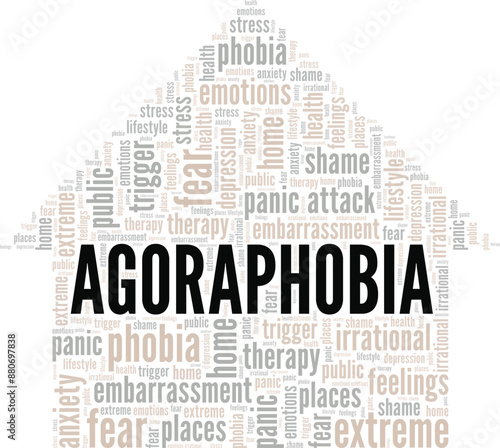Agoraphobia: Fear of Going Outside word cloud conceptual design isolated on white background.