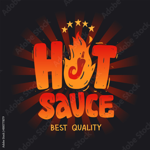 Hot sauce. Hand drawn lettering text with red pepper on silhouette fire flames. Illustration spicy chili peppers ingredient. Vector badge, logo, icon