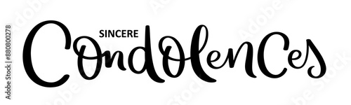 Photography SINCERE CONDOLENCES black vector brush calligraphy banner