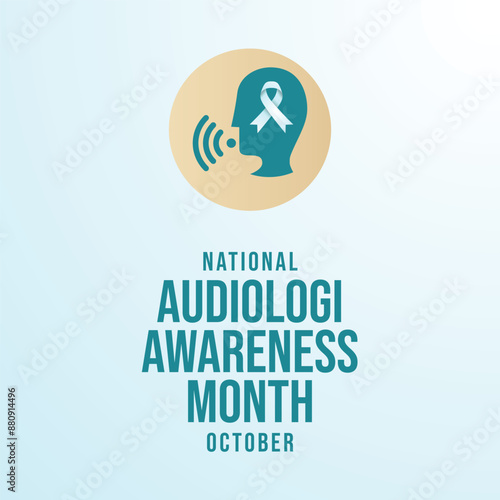 vector graphic of National Audiology Awareness Month ideal for National Audiology Awareness Month celebration.
