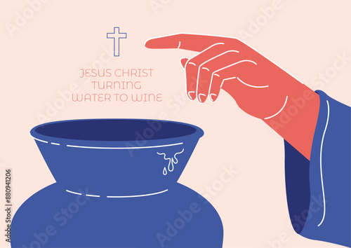 Jesus's hand blessing turn water to wine