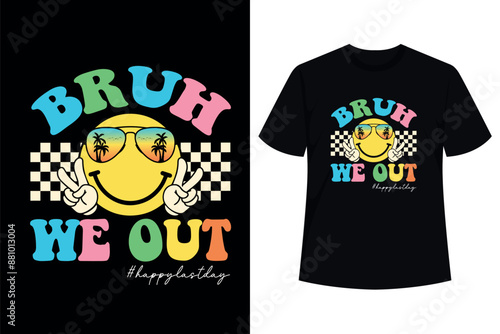 Bruh We Back Teacher First Day Of School Back To School T-Shirt