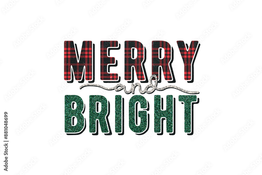 Obraz premium Merry and bright Christmas Quote with pattern PNG Sublimation