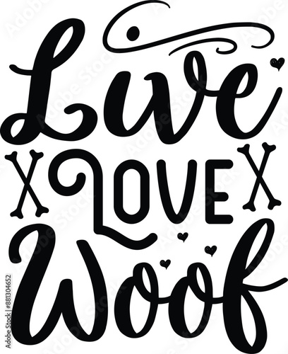 Live love woof