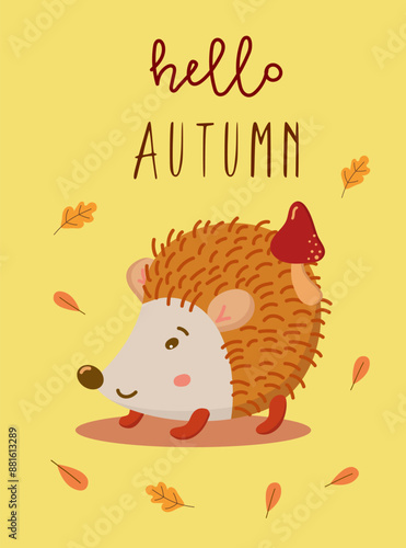 Hello autumn - autumnal greeting with hedgehog. Good for greeting card, poster, banner, home decor, label, mug and gifts design.